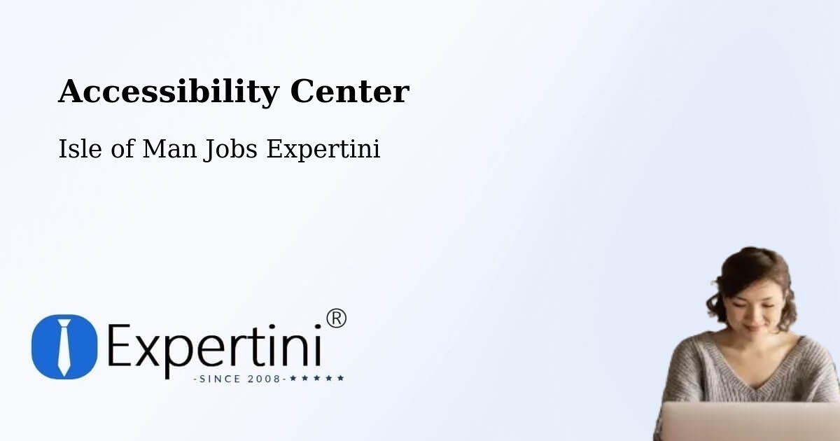 Accessibility Statement – Castletown - Isle of Man Jobs Expertini